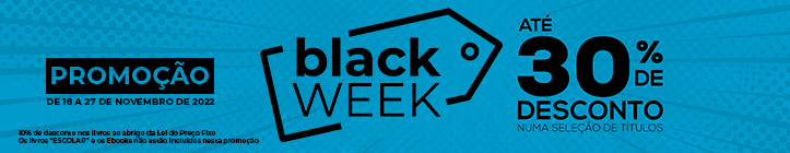 Promoção Black Week - 30% DESCONTO numa seleção de livros