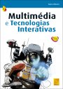 Multimédia e Tecnologias Interativas 